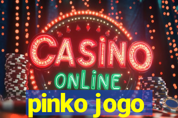 pinko jogo